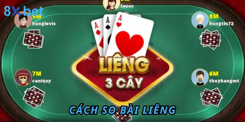 Liêng Là Gì? Chiến Thuật Chơi Liêng 8xbet Từ Cao Thủ Hướng dẫn so bài liêng đơn giản, không lo nhầm lẫn
