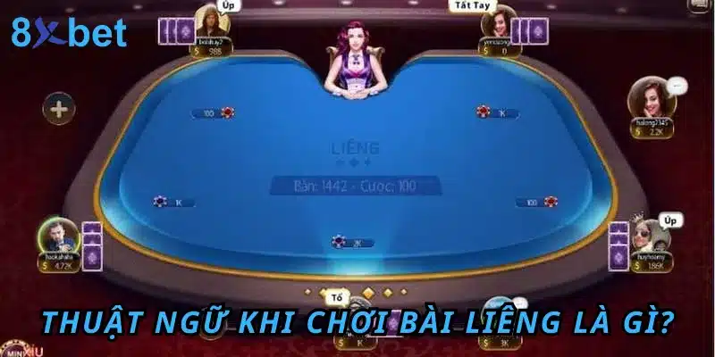 Liêng Là Gì? Chiến Thuật Chơi Liêng 8xbet Từ Cao Thủ Các thuật ngữ thường dùng khi chơi Liêng là gì
